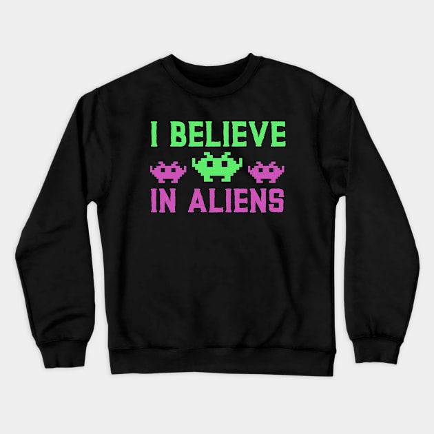 I Believe In Aliens Crewneck Sweatshirt by My Tribe Apparel